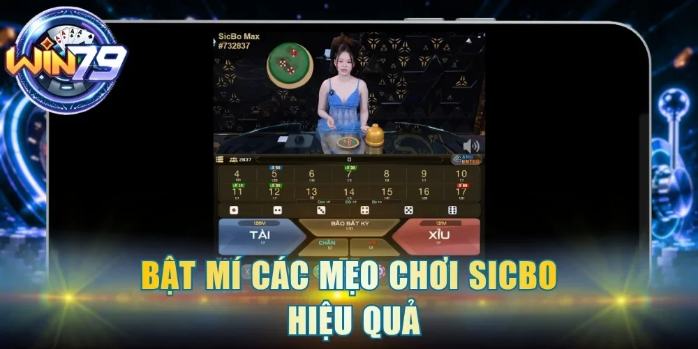 Cẩm nang chơi Sicbo kiếm thưởng lớn