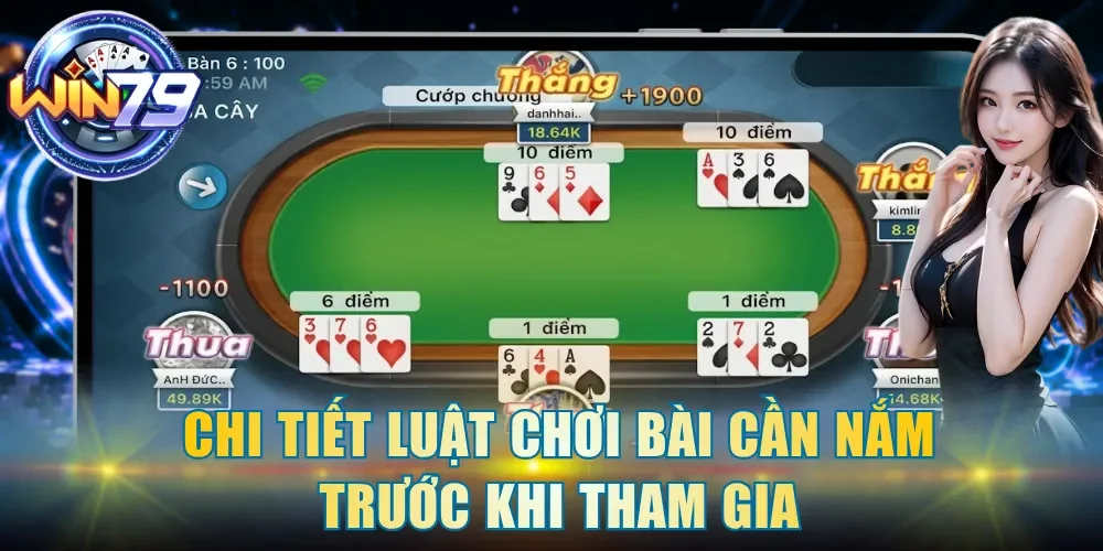 Chi tiết luật chơi bài cần nắm trước khi tham gia