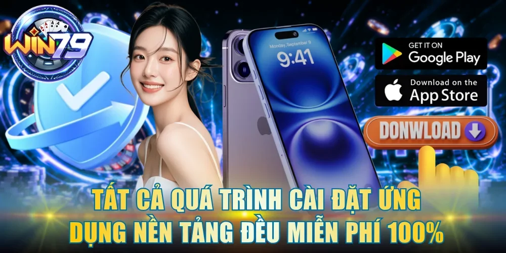 Tất cả quá trình cài đặt ứng dụng nền tảng đều miễn phí 100%