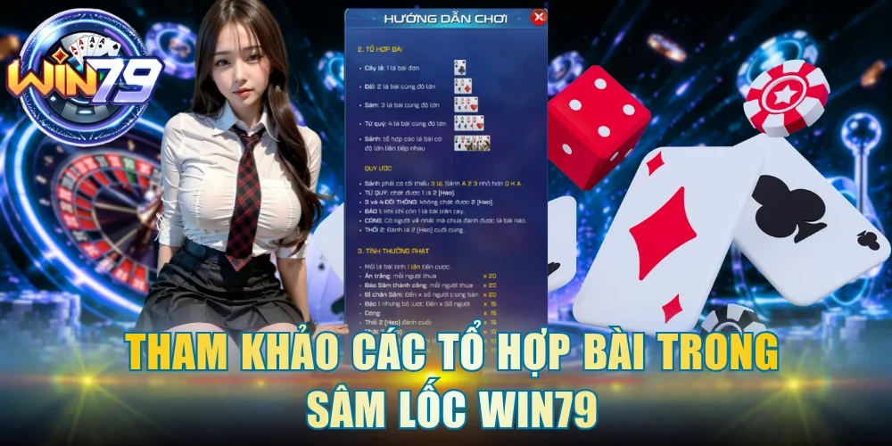 Tham khảo các tổ hợp bài trong Sâm Lốc