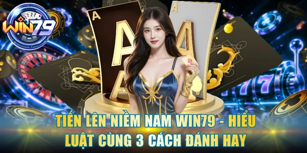 Tiến Lên Miền Nam Win79