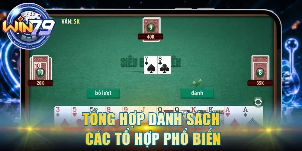 Tổng hợp danh sách các tổ hợp phổ biến