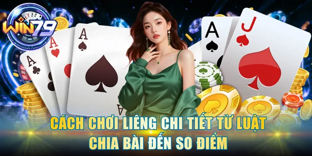 cách chơi liêng