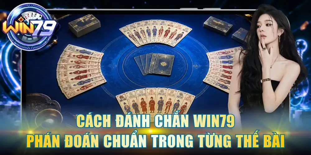 cách đánh chắn
