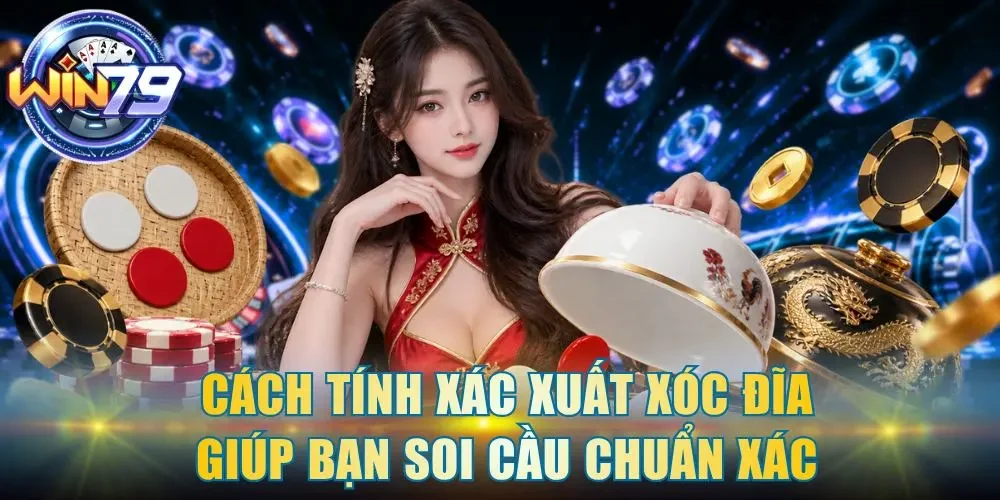 cách tính xác xuất xóc đĩa