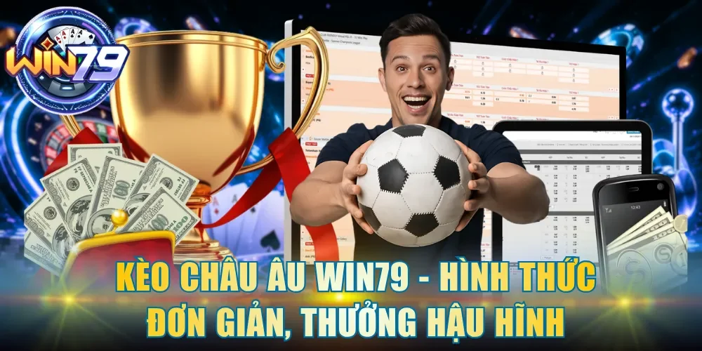 Kèo châu Âu