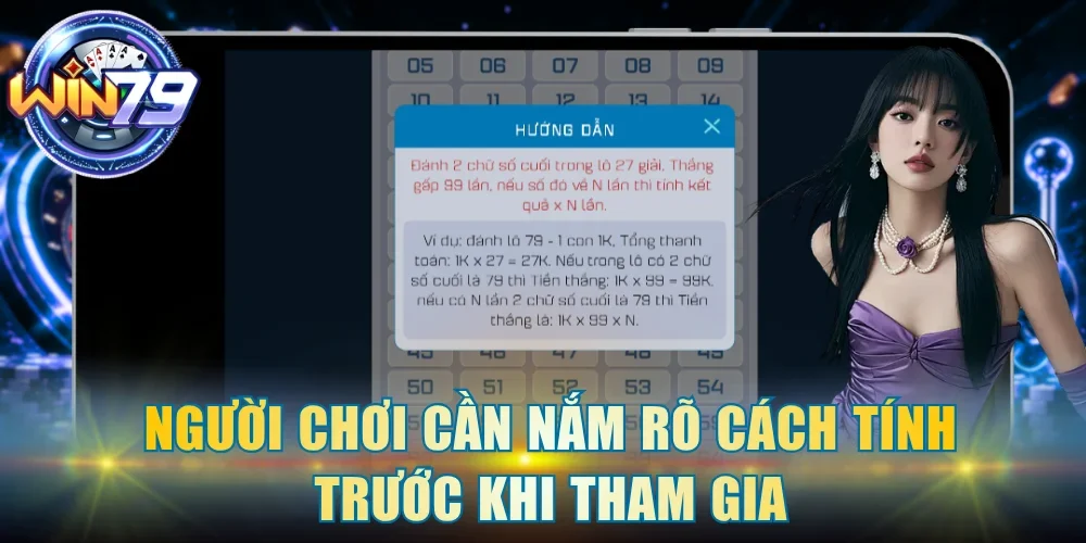 Người chơi cần nắm rõ cách tính trước khi tham gia