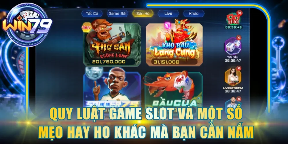 Quy luật game slot
