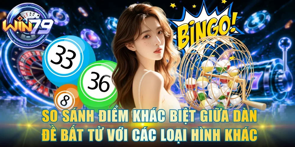So sánh điểm khác biệt giữa dàn đề bất tử với các loại hình khác
