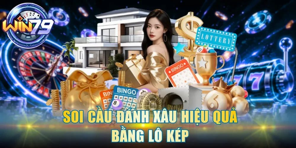 Soi cầu đánh xâu hiệu quả bằng lô kép