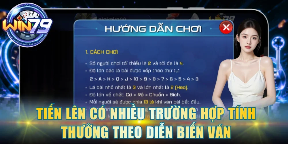 Tiến lên có nhiều trường hợp tính thưởng theo diễn biến ván